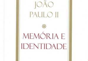 Memória e Identidade de João Paulo II