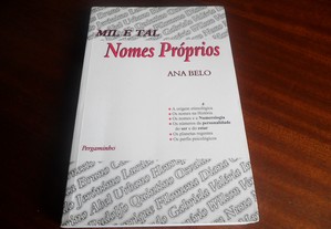 "Mil e Tal Nomes Próprios" de Ana Belo - Edição de 2000