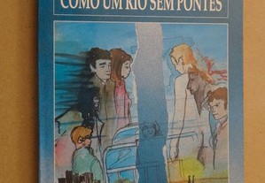 "Como um Rio sem Pontes" de Guilherme de Melo