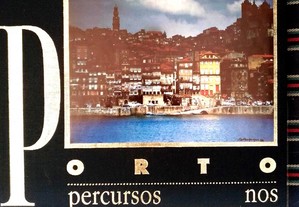 Porto: percursos nos espaços e memórias 1990