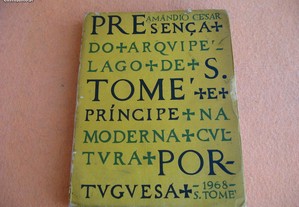 Presença do Arquipélago de S. Tomé e Príncipe na Moderna Cultura Portuguesa - 1968