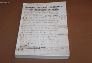 Memória Histórico-Económica do Concelho de Serpa