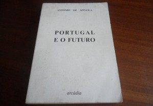 "Portugal e o Futuro" de António de Spínola - 1ª Edição de 1974