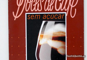 Doces de Café sem Açúcar, Manuel Luis Goucha