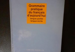 Grammaire Pratique du Français D´Aujourd´hui - G. Mauger