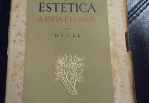 Estética A Ideia e o Ideal - Hegel