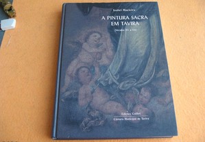 A Pintura Sacra em Tavira ( Séc. XV - XX ) - 2004