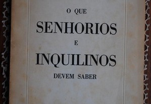 O Que Senhorios e Inquilinos Devem Saber de Renato de Azevedo (Advogado) - 1ª Edição 1969