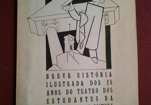 Breve História Ilustrada 25 Anos Teatro Estudantes de Coimbra-1963