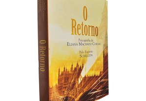 O retorno - Eliana Machado Coelho