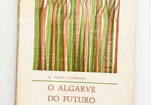 O Algarve do Futuro na Perspectiva Ecológica