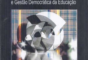 Políticas Públicas e Gestão Democrática da Educaçã