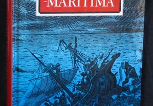 Livro História Trágico-marítima Bernardo Gomes de Brito 