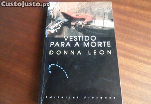 "Vestido Para a Morte" de Donna Leon - 1ª Edição de 2000