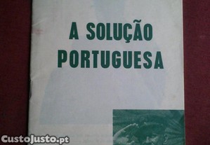 General Kaúlza de Arriaga-A Solução Portuguesa-1976