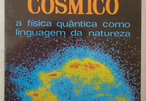 O Código Cósmico - Heinz R. Pagels
