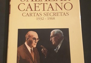 José Freire Antunes - Salazar Caetano Cartas Secretas