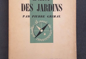 Jardins. Pierre Grimal - L´Art des Jardins