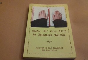 Madre Maria Cruz Clara-Ressurgir das Clarissas
