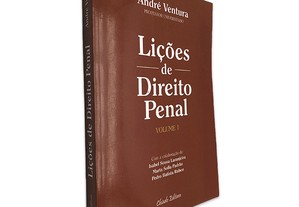 Lições de Direito Penal (Volume I) - André Ventura
