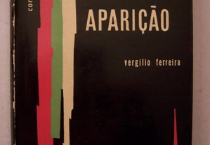 Aparição - Vergilio Ferreira- 1ª Edição (Envio grátis)
