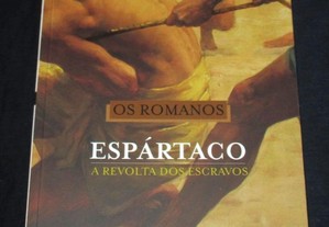 Livro Os Romanos Espártaco A Revolta dos Escravos