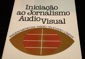 Iniciação ao Jornalismo Audio Visual- Victor Lopes