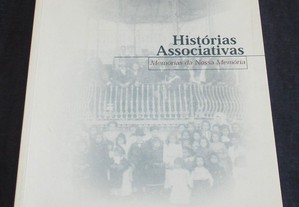 Livro Histórias Associativas As Filarmónicas