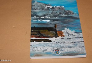 Outros Poemas de Menagem de Jorge Castro-Poesia