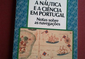 Luís Albuquerque-A Náutica e a Ciência Em Portugal-1989