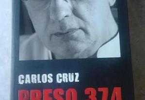 Carlos Cruz - Preso 374 ( portes gratis )