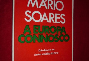 A Europa Connosco - Mário Soares
