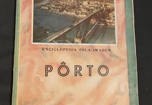 Porto (Enciclopédia Pela Imagem)