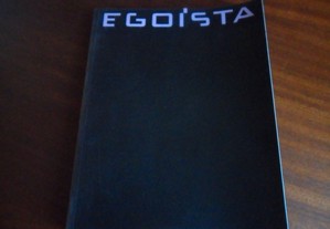 "EGOÍSTA" - Revista de Cultura e Arte - Vários Números
