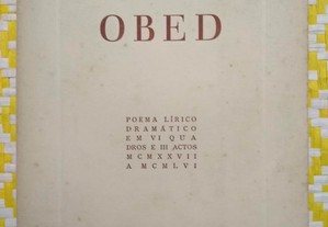 OBED Poema lírico dramático em 6 quadros e 3 actos