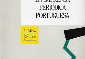 José Tengarrinha. História da Imprensa Periódica Portuguesa.