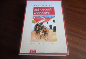 "Até Amanhã, Camaradas" de Manuel Tiago (Álvaro Cunhal) - 8ª Edição de 2000
