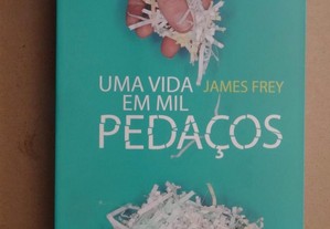 "Uma Vida em Mil Pedaços" de James Frey - 1ª Edição