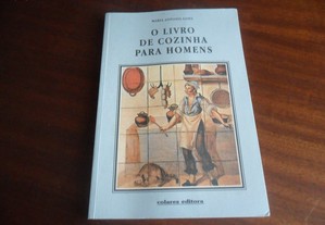 "O Livro de Cozinha para Homens" de Maria Antónia Goes - 1º Edição de 2007