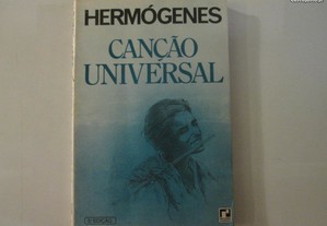 Canção universal- Hermógenes