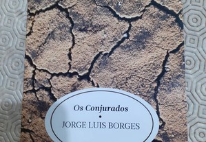 Os Conjurados de Jorge Luis Borges