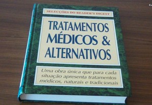 Tratamentos Médicos & Alternativos Selecções do Reader's Digest