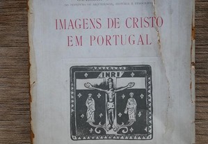 Correia de Campos. Imagens de Cristo em Portugal.