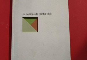 Os Poemas da Minha Vida de António Lobo Xavier