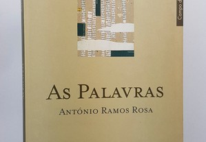 POESIA António Ramos Rosa // As Palavras