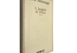 A jangada de Pedra (1.ª Edição) - José Saramago