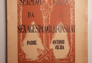 Padre António Vieira // Sermão da Sexagésima e Carta a Afonso VI
