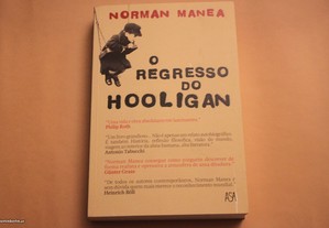 ' O Regresso do Hooligan // Norman Manea