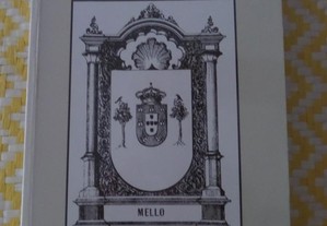 MELO, na história e na genealogia João Baptista de Almeida Fraga
