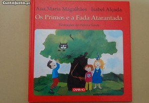 "Os Primos e a Fada Atarantada" de Ana Maria Mag.